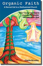 Organic Faith - Free book by Chaille Brindley